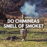 Do Chimineas Smell of Smoke? How Smokey is a Chiminea?